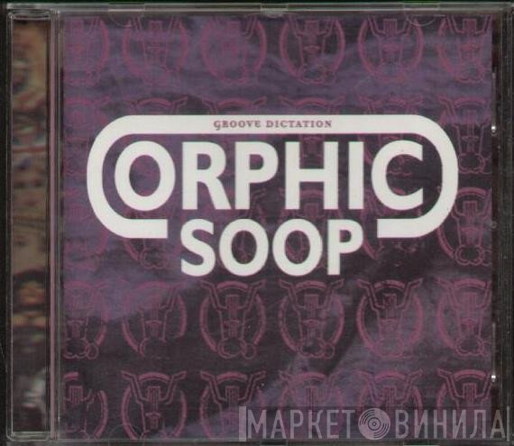 Orphic Soop - Groove Dictation