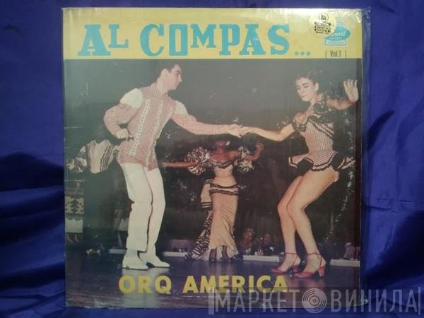 Orquesta América  - Al Compas...  Vol.1
