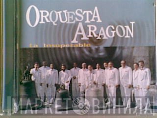 Orquesta Aragon  - La Insuperable