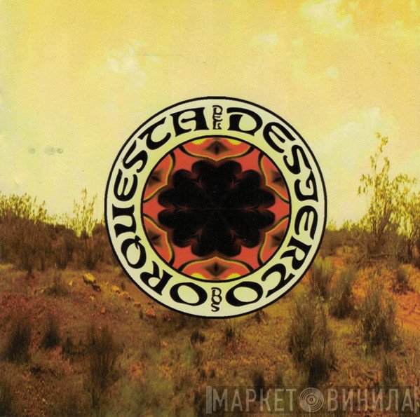 Orquesta Del Desierto - Dos