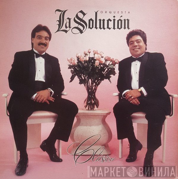 Orquesta La Solucion   - Clásico