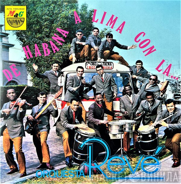 Orquesta Revé - De Habana A Lima Con La Orquesta Revé