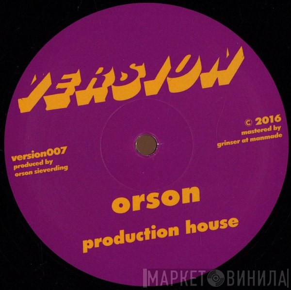 Orson  - Production House