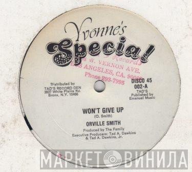 Orville Smith, Dennis Brown - Won't Give Up / Do I Worry