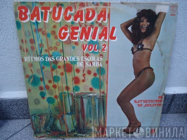 Os Batuqueiros Do Asfalto - Batucada Genial Vol. 2