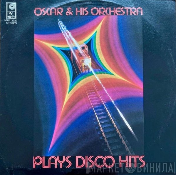 Oscar & His Orchestra - Plays Disco Hits