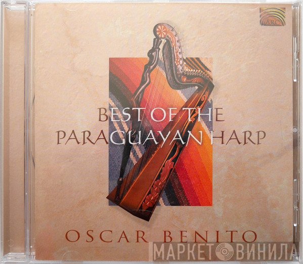 Oscar Benito - Best Of The Paraguayan Harp