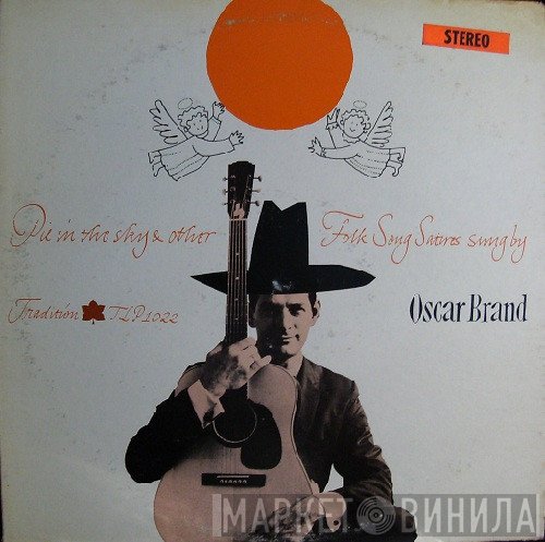 Oscar Brand - Pie In The Sky