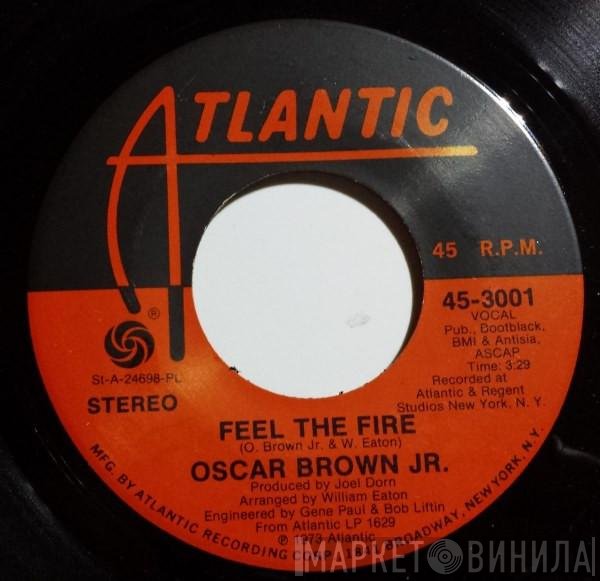 Oscar Brown Jr.  - Feel The Fire / The Lone Ranger