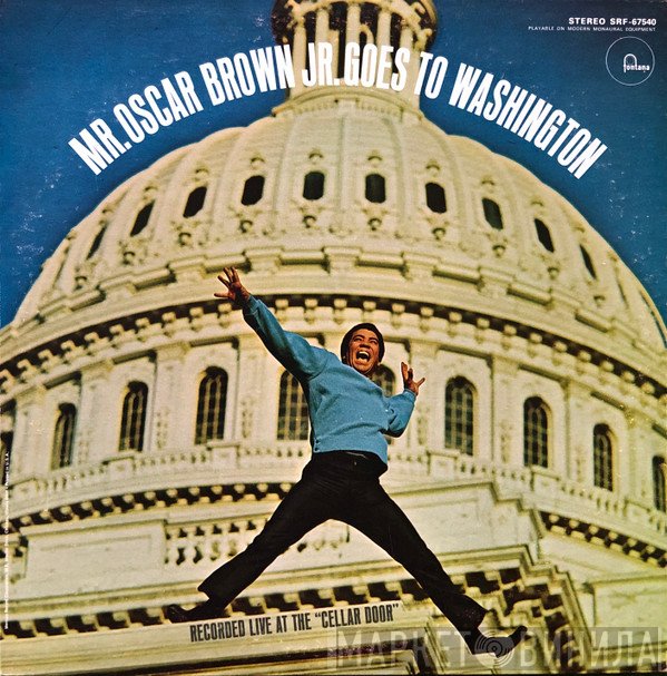 Oscar Brown Jr. - Mr Oscar Brown Jr. Goes To Washington