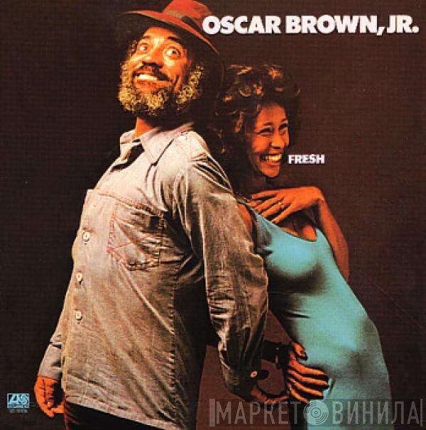 Oscar Brown Jr.  - Fresh