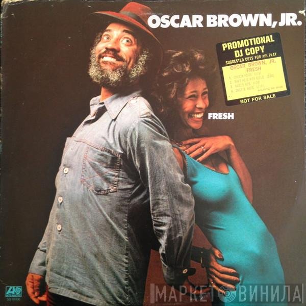 Oscar Brown Jr.  - Fresh