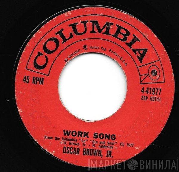 Oscar Brown Jr.  - Work Song