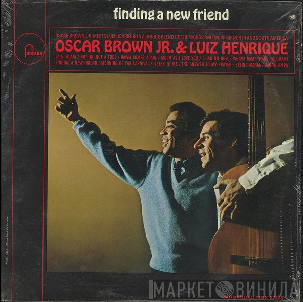Oscar Brown Jr. & Luiz Henrique  - Finding A New Friend