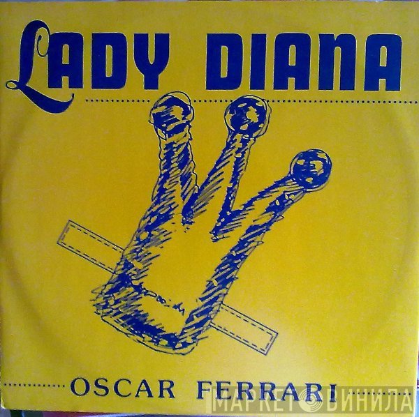 Oscar Ferrari - Lady Diana
