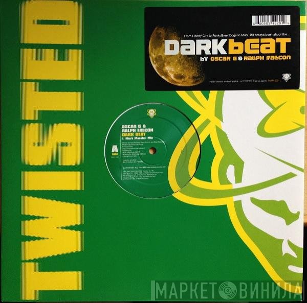 Oscar G &amp; Ralph Falcon - Dark Beat