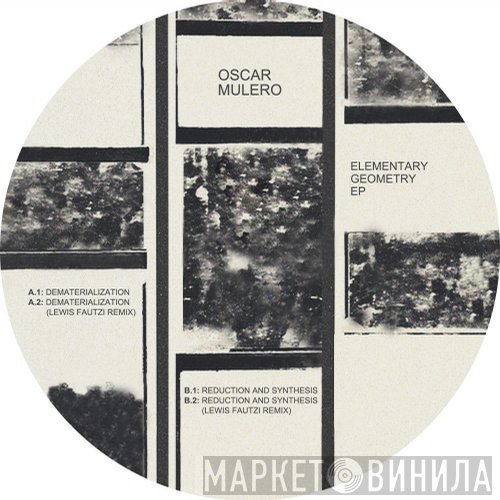 Oscar Mulero  - Elementary Geometry EP