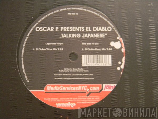 Oscar P Presents El Diablo   - Talking Japanese