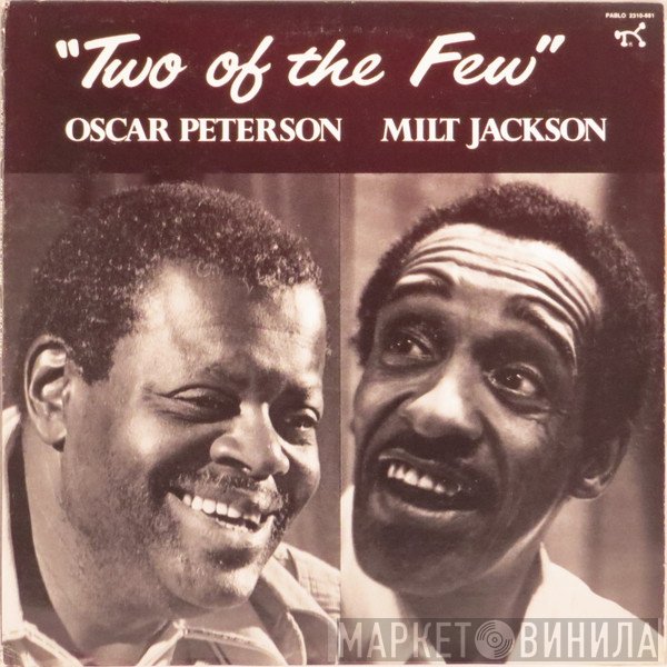 Oscar Peterson / Milt Jackson  - Two Of The Few
