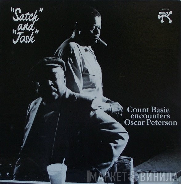 Oscar Peterson And Count Basie  - "Satch" And "Josh"