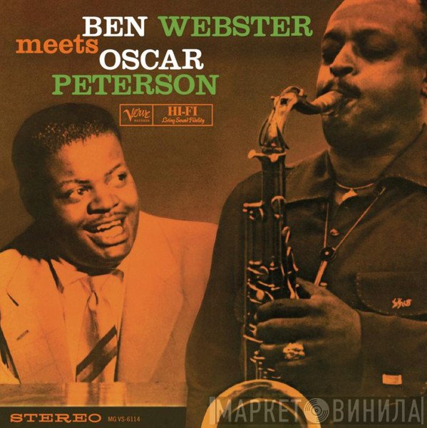 Oscar Peterson, Ben Webster - Ben Webster Meets Oscar Peterson