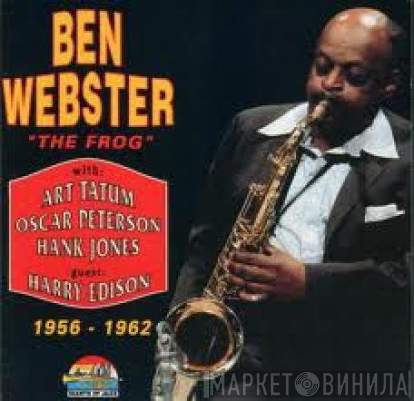 Oscar Peterson, Ben Webster, Harry Edison, Hank Jones, Art Tatum - "The Frog" - 1956 - 1962