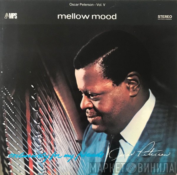 Oscar Peterson  - Mellow Mood