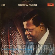 Oscar Peterson  - Mellow Mood