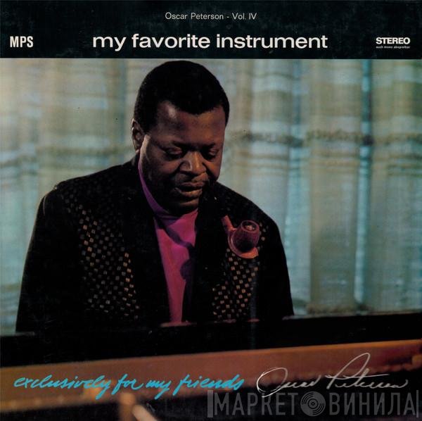 Oscar Peterson  - My Favorite Instrument