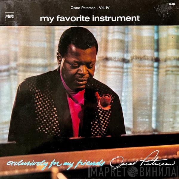 Oscar Peterson  - My Favorite Instrument