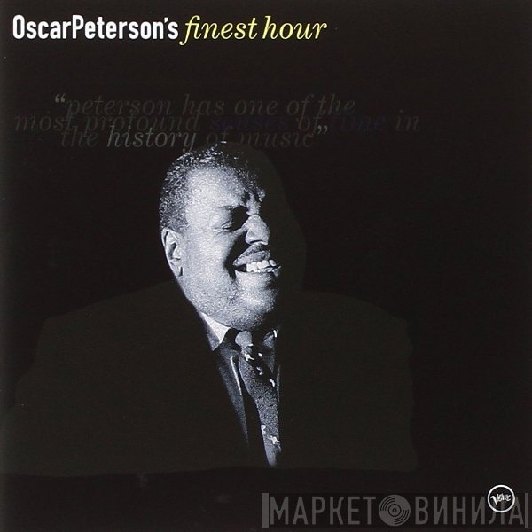 Oscar Peterson - Oscar Peterson's Finest Hour