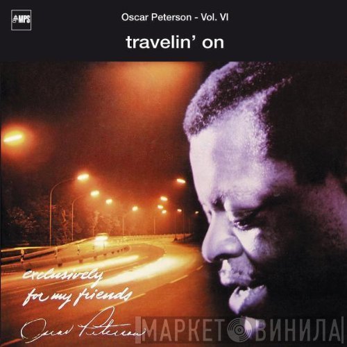 Oscar Peterson  - Travelin' On