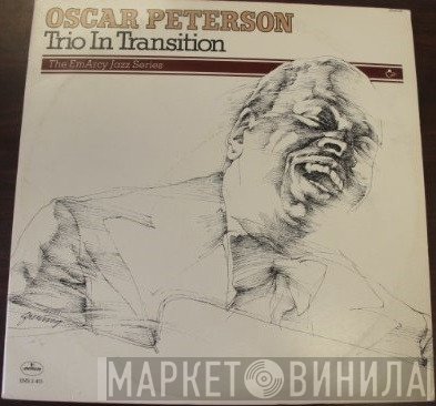 Oscar Peterson  - Trio In Transition