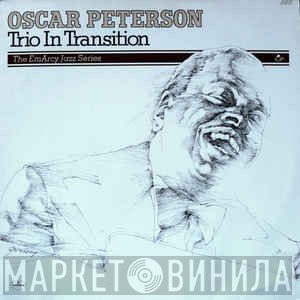 Oscar Peterson  - Trio In Transition