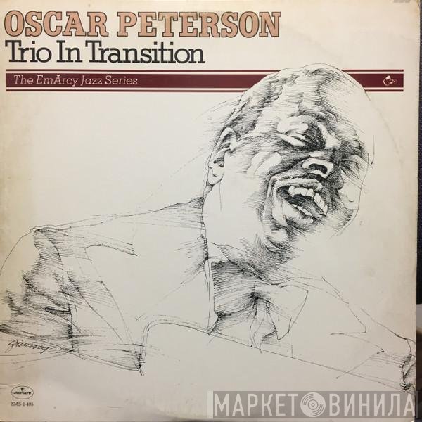 Oscar Peterson  - Trio In Transition