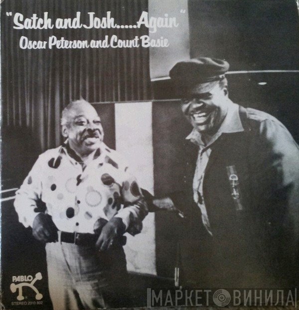 Oscar Peterson and Count Basie  - Satch And Josh.....Again