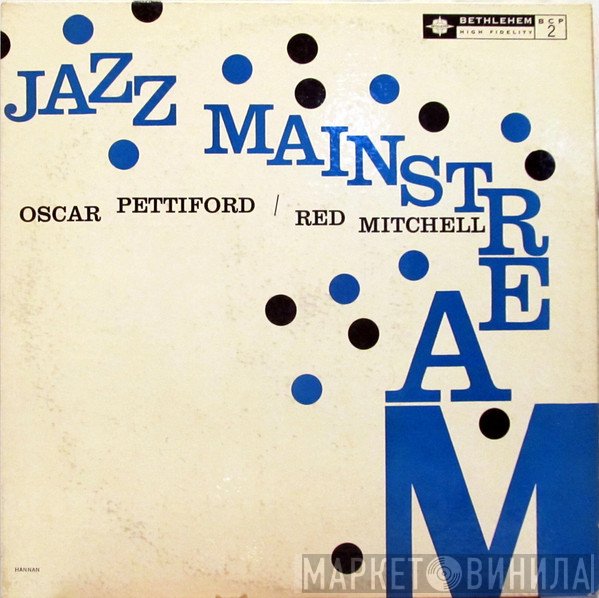 Oscar Pettiford / Red Mitchell  - Jazz Mainstream