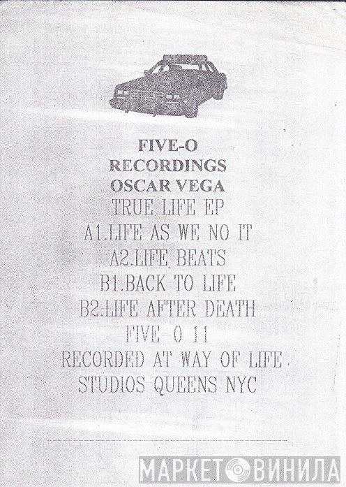 Oscar Vega - True Life EP