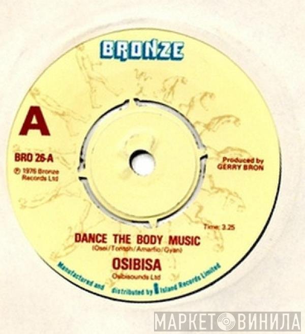 Osibisa - Dance The Body Music