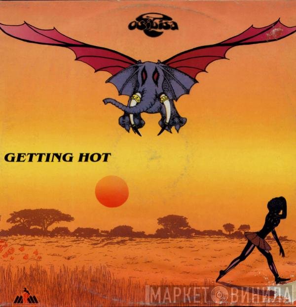 Osibisa  - Getting Hot