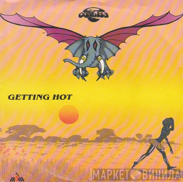 Osibisa  - Getting Hot