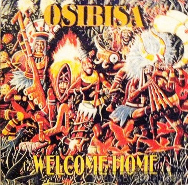 Osibisa  - Welcome Home