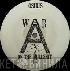 Osiris  - War On The Bullshit
