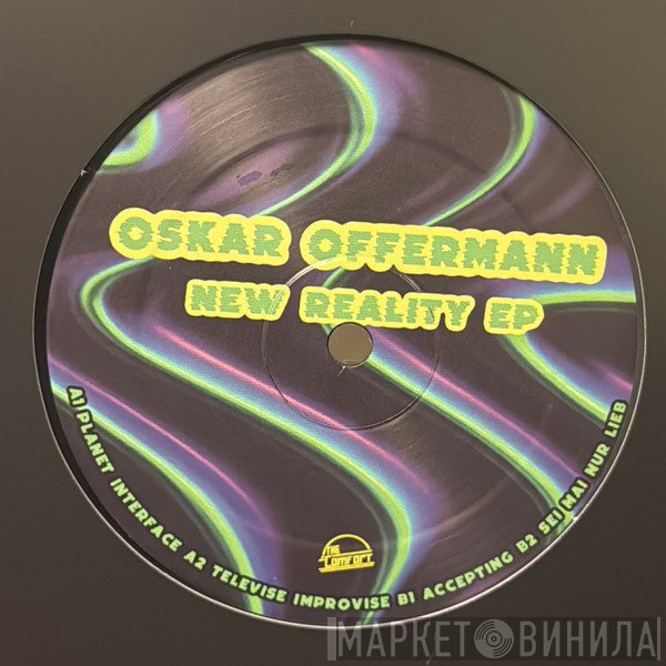 Oskar Offermann - New Reality 