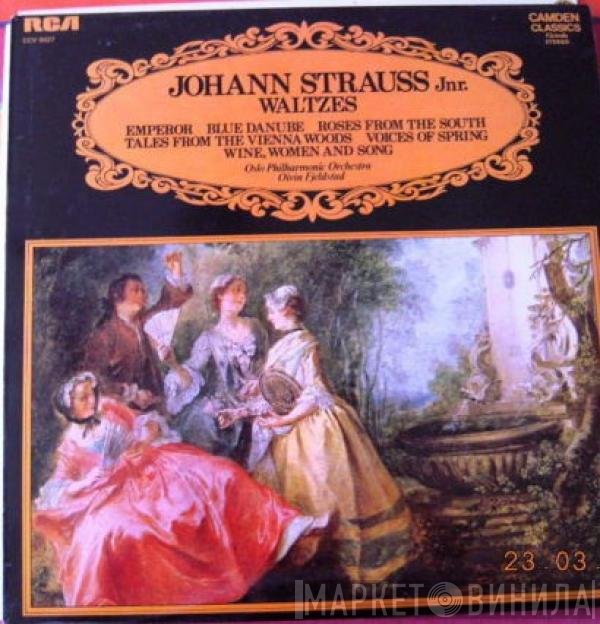 Oslo Filharmoniske Orkester, Johann Strauss Jr., Øivin Fjeldstad - Waltzes