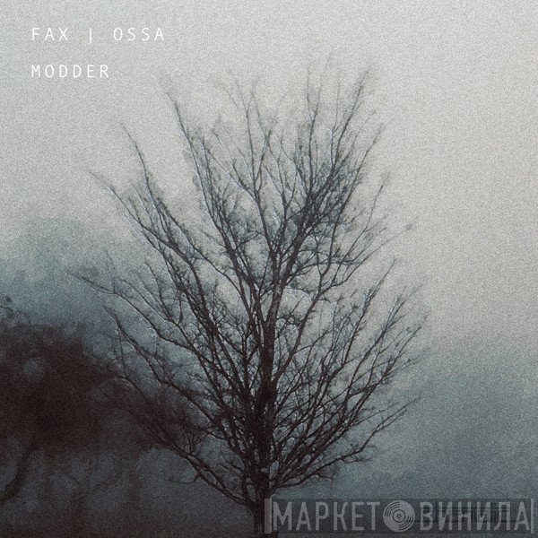 Ossa, Fax  - Modder