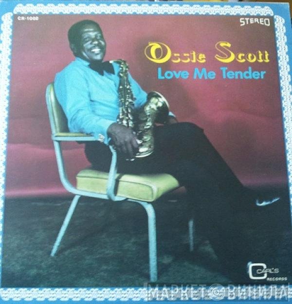 Ossie Scott - Love Me Tender