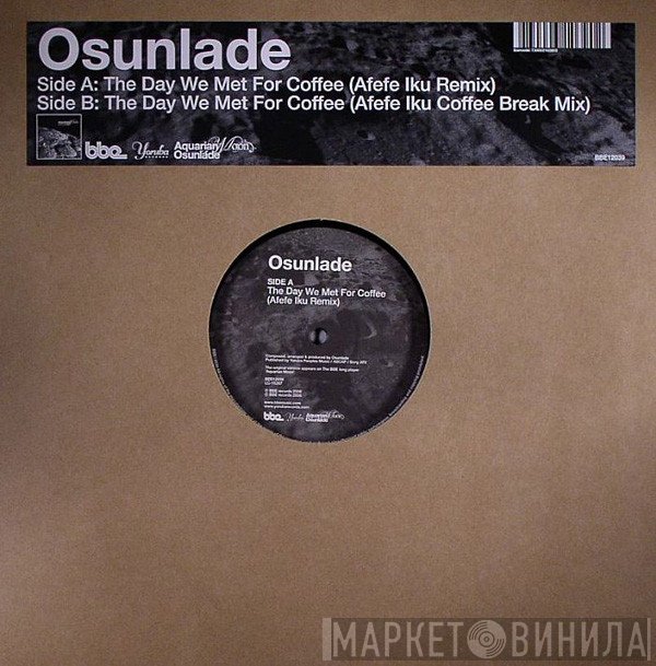 Osunlade - The Day We Met For Coffee (Remixes)