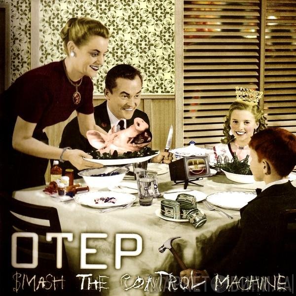Otep  - Smash The Control Machine