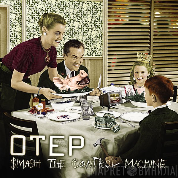 Otep  - Smash The Control Machine